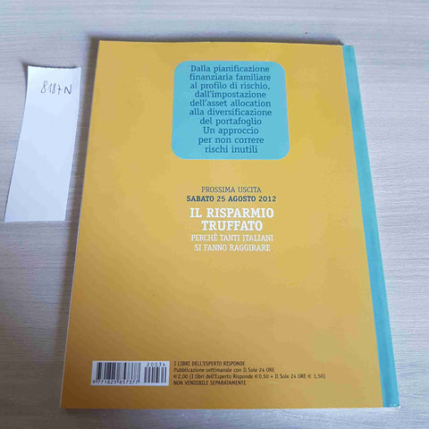 COSTRUIRSI UN BUON PORTAFOGLIO 25- RISPARMIO & INVESTIMENTI IN TEMPO DI CRIS