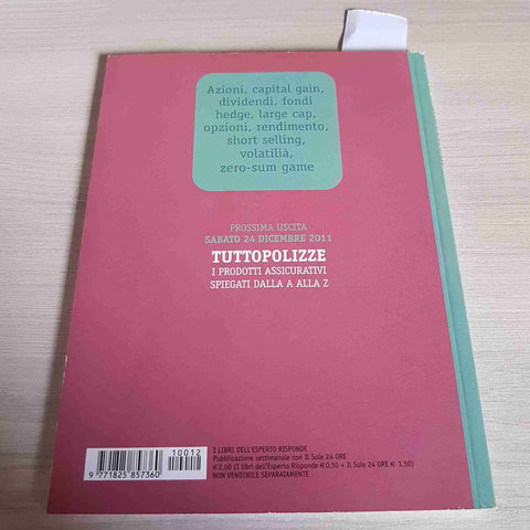 TUTTOBORSA 12 - RISPARMIO & INVESTIMENTI - SOLE 24 ORE - 2011