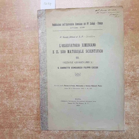 L'OSSERVATORIO XIMENIANO E IL SUO MATERIALE SCIENTIFICO geodinamica 1910 ALFANI