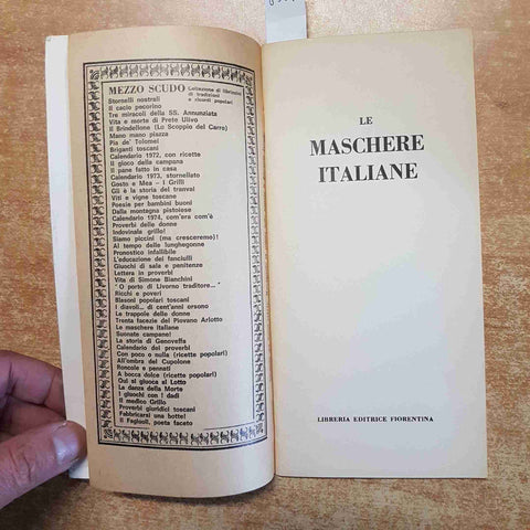 LE MASCHERE ITALIANE brighella arlecchino pantalone 1980 editrice fiorentina