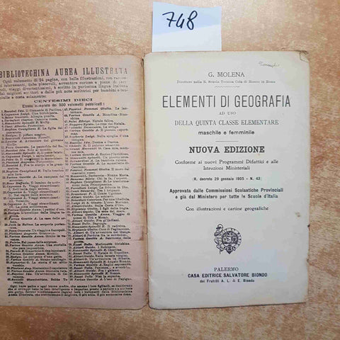 ELEMENTI DI GEOGRAFIA ad uso della quinta classe elementare 1908 MOLENA BIONDO