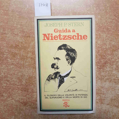 GUIDA A NIETZSCHE volonta' di potenza superuomo morte di dio JOSEPH STERN - bur