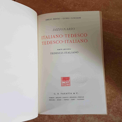 DIZIONARIO ITALIANO/TEDESCO TEDESCO/ITALIANO 2 VOLUMI PARAVIA bidoli cosciani