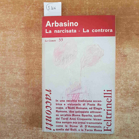 ALBERTO ARBASINO racconti LA NARCISATA, LA CONTRORA 1964 FELTRINELLI  1° EDIZ.