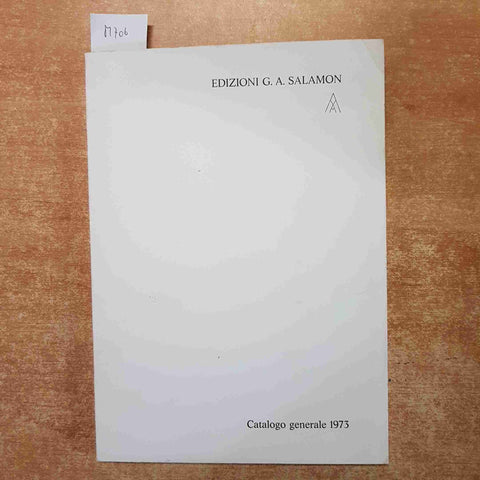 EDIZIONI SALAMON INCISORI CONTEMPORANEI 1973 catalogo generale e novita' ARTE