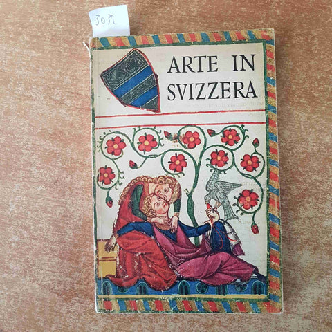 ARTE IN SVIZZERA DALLE ORIGINI FINO A OGGI Peter Meyer UFFICIO SVIZZERO TURISMO