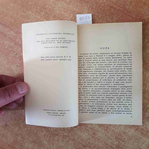 JEROME K. JEROME I pensieri oziosi di un ozioso per un'oziosa 1953 BUR RIZZOLI