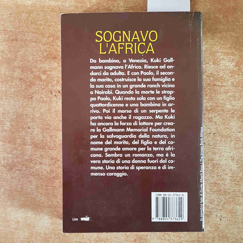 KUKI GALLMANN Sognavo L'africa 1994 OSCAR MONDADORI