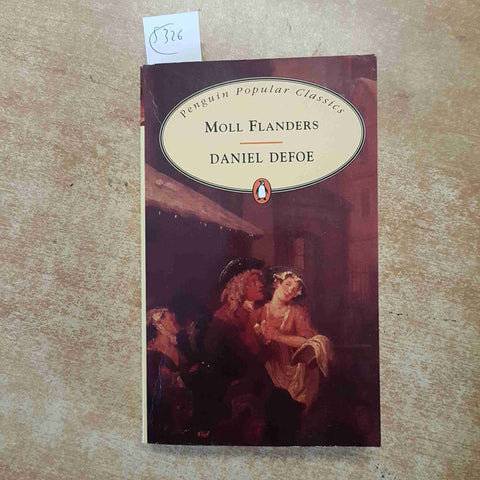 DANIEL DEFOE - MOLL FLANDERS penguin popular classics 1994 PENGUIN BOOKS