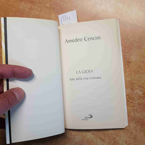 LA GIOIA Amedeo Cencini BIBLIOTECA UNIVERSALE CRISTIANA BUC san paolo 2012