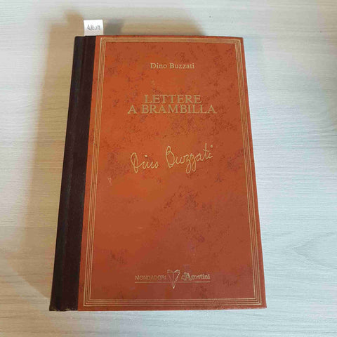 LETTERE A BRAMBILLA - DINO BUZZATI - MONDADORI - 1987