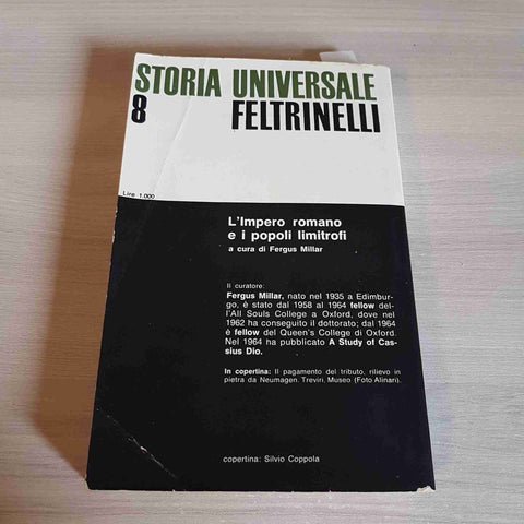 STORIA UNIVERSALE 8 L'IMPERO ROMANO E I POPOLI LIMITROFI - FELTRINELLI - 1968