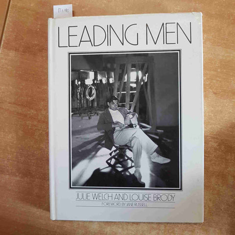 LEADING MEN welch and brody 1987 CRESCENT BOOK BRANDO GIBSON BOGART VALENTINO