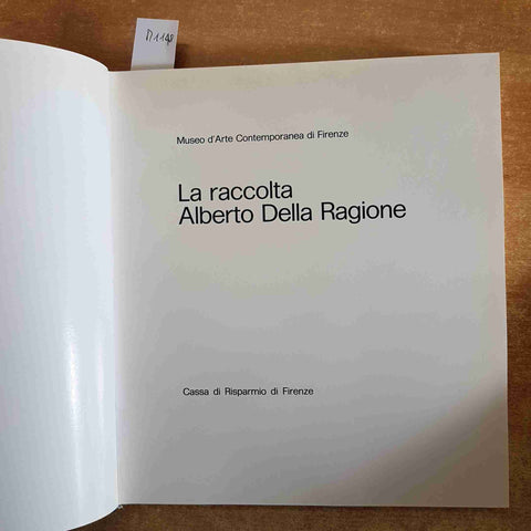 LA RACCOLTA ALBERTO DELLA RAGIONE carifi FIRENZE 1970 VEDOVA CASSINARI GUTTUSO