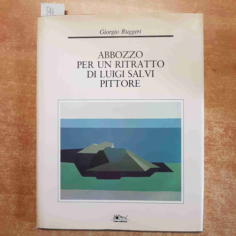 ABBOZZO PER UN RITRATTO DI LUIGI SALVI PITTORE Giorgio Ruggeri 1983 SELEARTE  bg