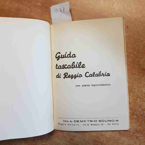 GUIDA TASCABILE DI REGGIO CALABRIA edizione scuncia 1969 pianta toponomastica