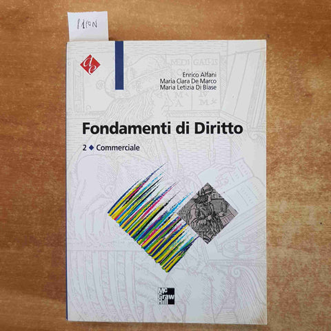 FONDAMENTI DI DIRITTO 2 commerciale ALFANI, DE MARCO, DI BIASE 1998 McGRAW-HILL