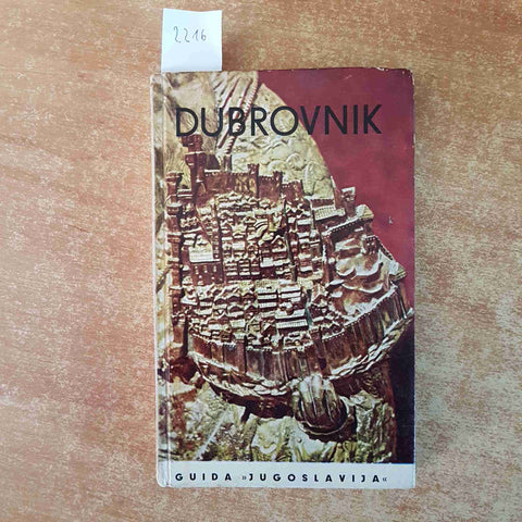 DUBROVNIK guida jugoslavija ANTON KOLENDIC 1965 BEOGRAD gruz lapad lokrum ploce