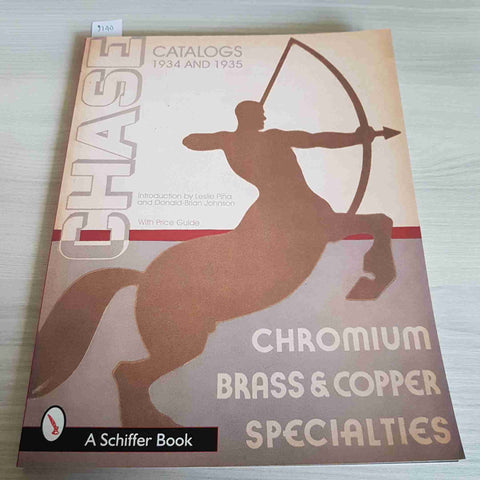 CHASE CATALOGS 1934 AND 1935 CHROMIUM BRASS & COOPER 1998 SCHIFFER cromo ram