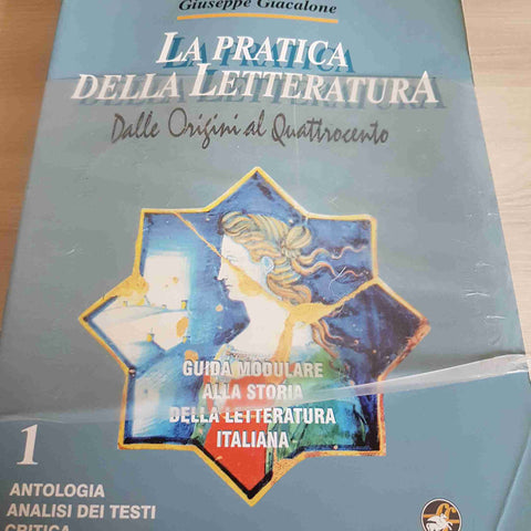 LA PRATICA DELLA LETTERATURA DALLE ORIGINI AL QUATTROCENTO 1 - FRATELLI FERRARO