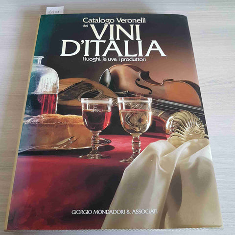 CATALOGO VERONELLI DEI VINI D'ITALIA - MONDADORI - 1988