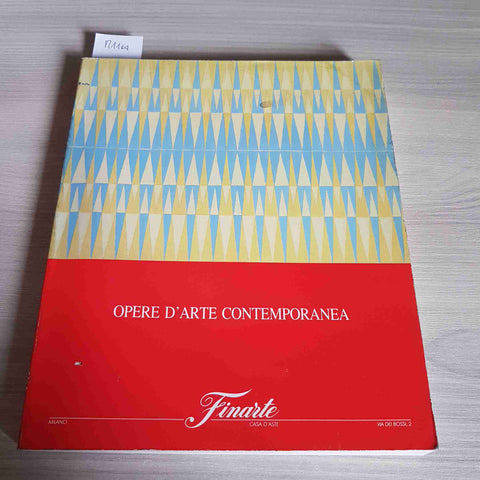 OPERE D'ARTE CONTEMPORANEA - FINARTE - 1990 catalogo con valutazioni