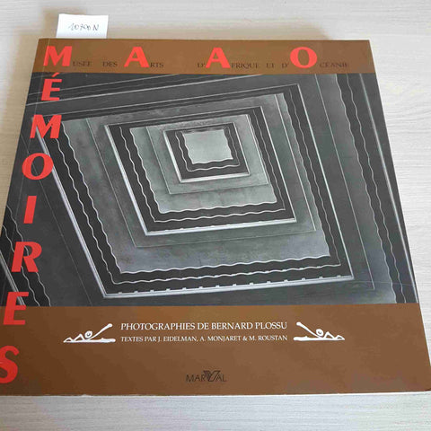 MAAO MUSEE DES ARTS D'AFRIQUE ET D'OCEANIE MEMOIRES - MARVAL - 2002