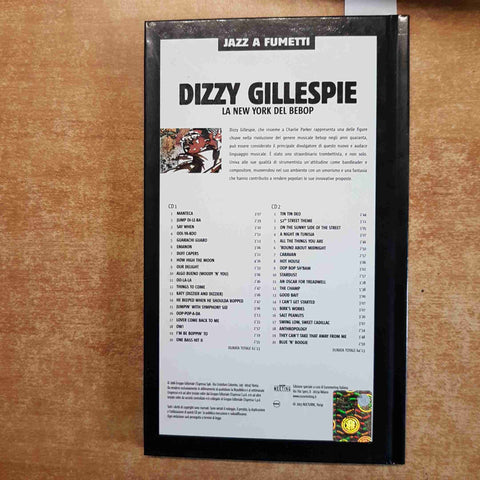 DIZZY GILLESPIE la new york del bebop 2CD E 1 FUMETTO REPUBBLICA jazz a fumetti