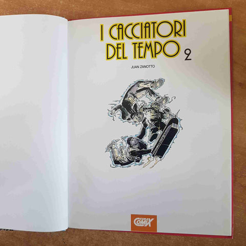 EURACOMIX TUTTOCOLORE 162 I CACCIATORI DEL TEMPO 9 JUAN ZANOTTO EURA 2002