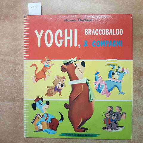 YOGHI, BRACCOBALDO e COMPAGNI Bu Bu  Gixi Pixi Dixi Hanna Barbera 1973 MONDADORI