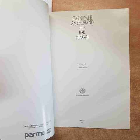 CARNEVALE AMBROSIANO UNA FESTA RITROVATA milano milanese 1991 SORDI, ZENONI