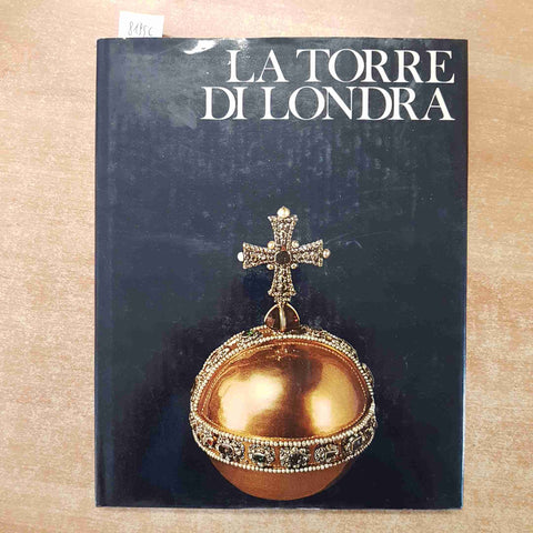 LA TORRE DI LONDRA Christopher Hibbert 1974 MONDADORI tudor serraglio inghilterr