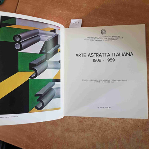 ARTE ASTRATTA ITALIANA 1909-1959 DE LUCA 1980 balla prampolini licini vedova