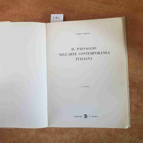 IL PAESAGGIO NELL'ARTE CONTEMPORANEA ITALIANA Mario Sertoli 1966 EDIZ. PETRUS