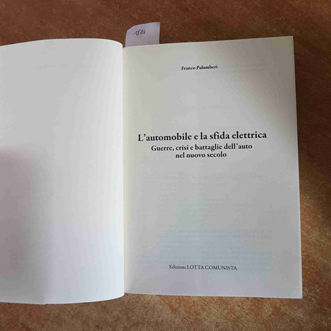 L'AUTOMOBILE E LA SFIDA ELETTRICA L'AUTO NEL NUOVO SECOLO palumberi franco
