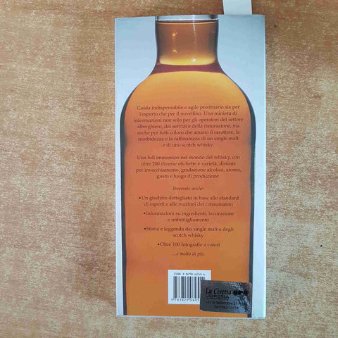 SINGLE MALT SCOTCH WHISKY oltre 200 etichette GUIDA MIGLIORI DISTILLERIE lerner