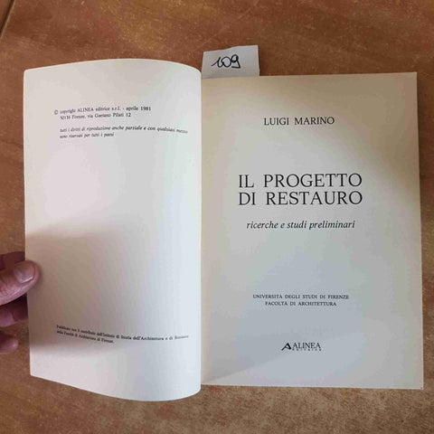 IL PROGETTO DI RESTAURO ricerche e studi preliminari LUIGI MARINO 1981 ALINEA