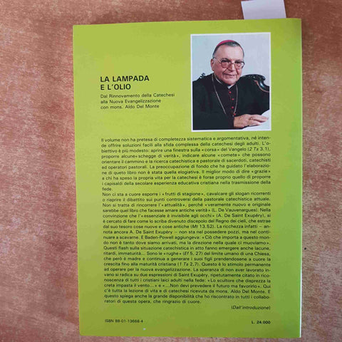 LA LAMPADA E L'OLIO dal rinnovamento della Catechesi all nuova Evangelizzazione