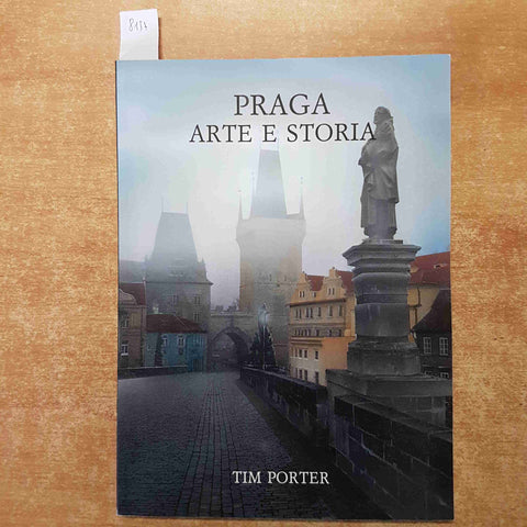 PRAGA ARTE E STORIA Tim  Porter 1995 FLOW EAST stare mesto mala strana hradcany