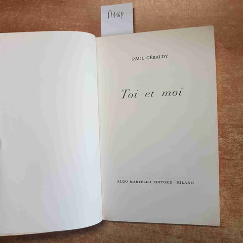 PAUL GERALDY - TOI ET MOI 1952 ALDO MARTELLO poesie in francese