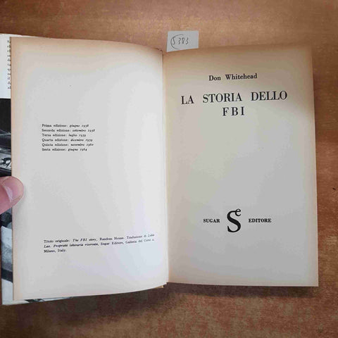 LA STORIA DELLO FBI Don Whitehead 1964 SUGAR EDITORE hoover spionaggio spy