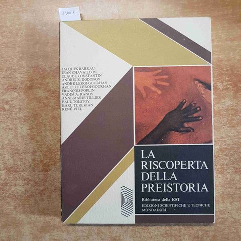 LA RISCOPERTA DELLA PREISTORIA 1979 est MONDADORI