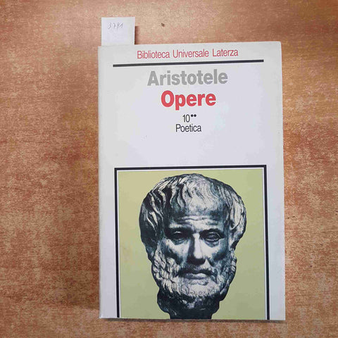 ARISTOTELE OPERE volume 10 POETICA 1997 LATERZA