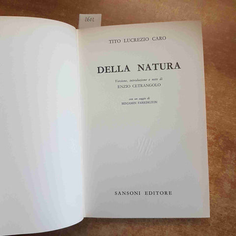 TITO LUCREZIO CARO - DELLA NATURA 1969 SANSONI  testo latino a fronte