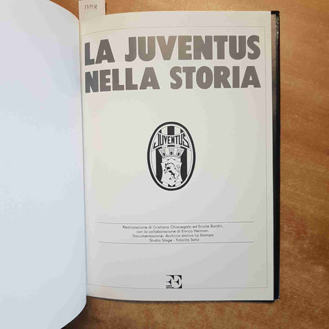 LA JUVENTUS NELLA STORIA forte editore 1984 platini boniek paolo rossi zoff brio