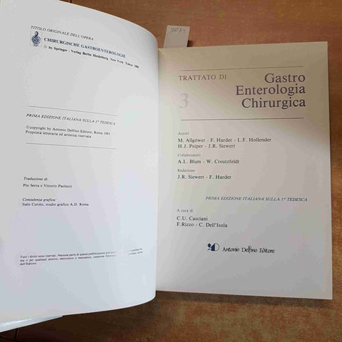 TRATTATO DI GASTROENTEROLOGIA CHIRURGICA 3 antonio delfino editore 1983