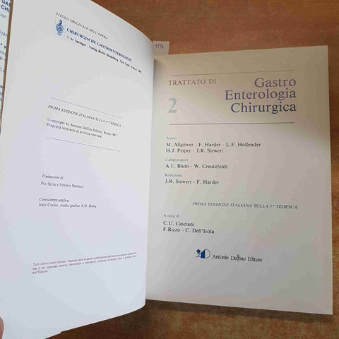 TRATTATO DI GASTROENTEROLOGIA CHIRURGICA 2 antonio delfino editore 1983