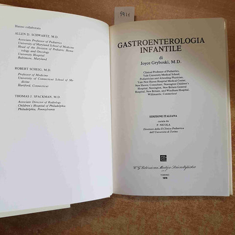 GASTROENTEROLOGIA INFANTILE 2 Gryboski EDIZIONI MEDICO SCIENTIFICHE 1978