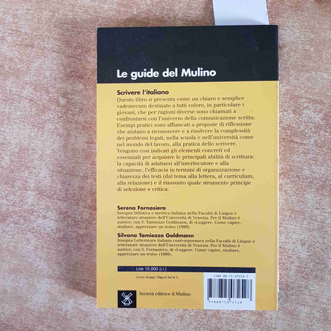 SCRIVERE L'ITALIANO galateo della comunicazione scritta FORNASIERO GOLDMANN