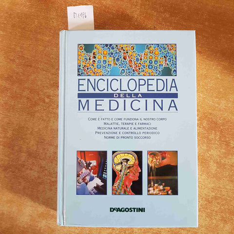 ENCICLOPEDIA DELLA MEDICINA malattie farmaci prevenzione terapie DE AGOSTINI